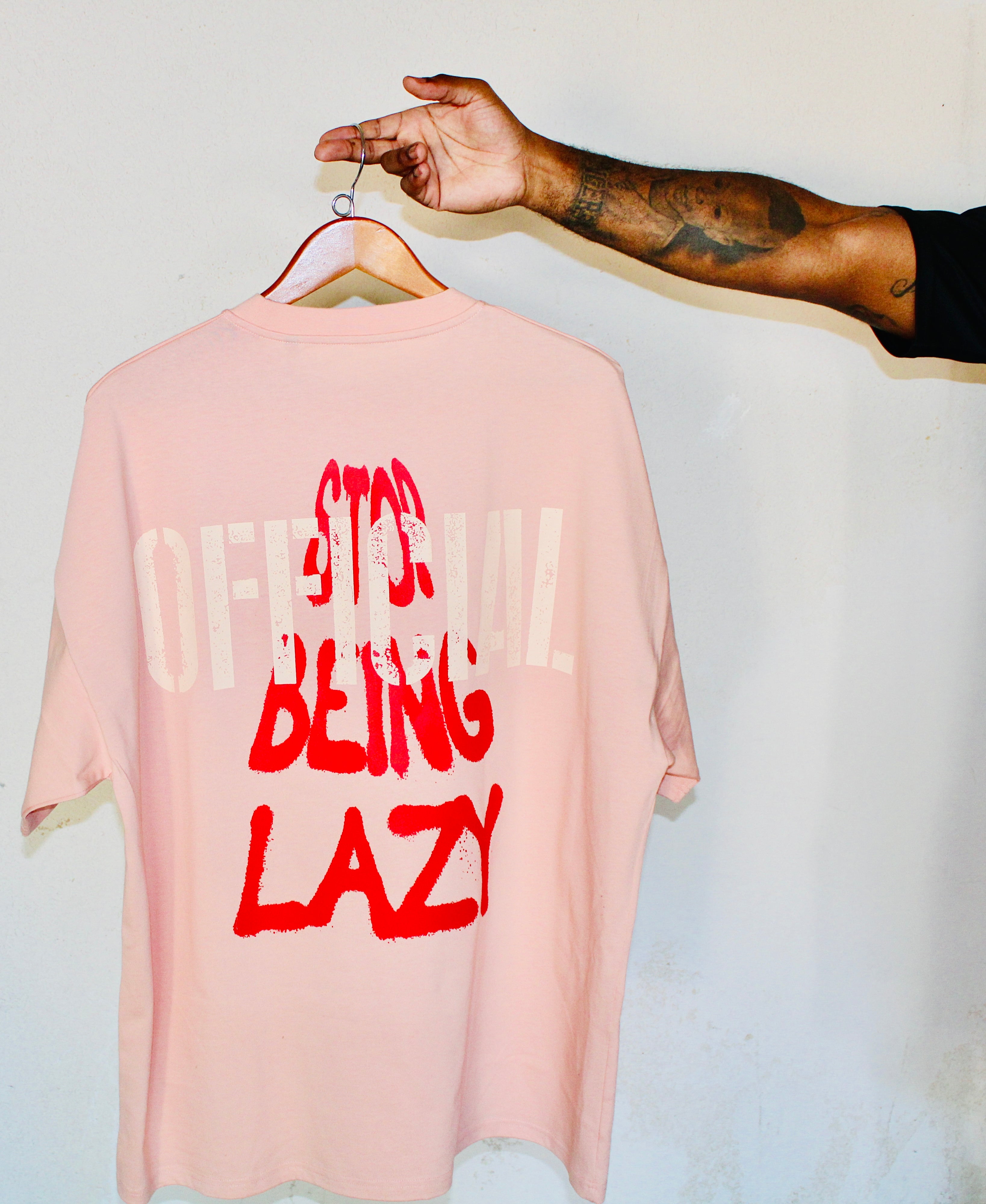 Stop Being Lazy Tee